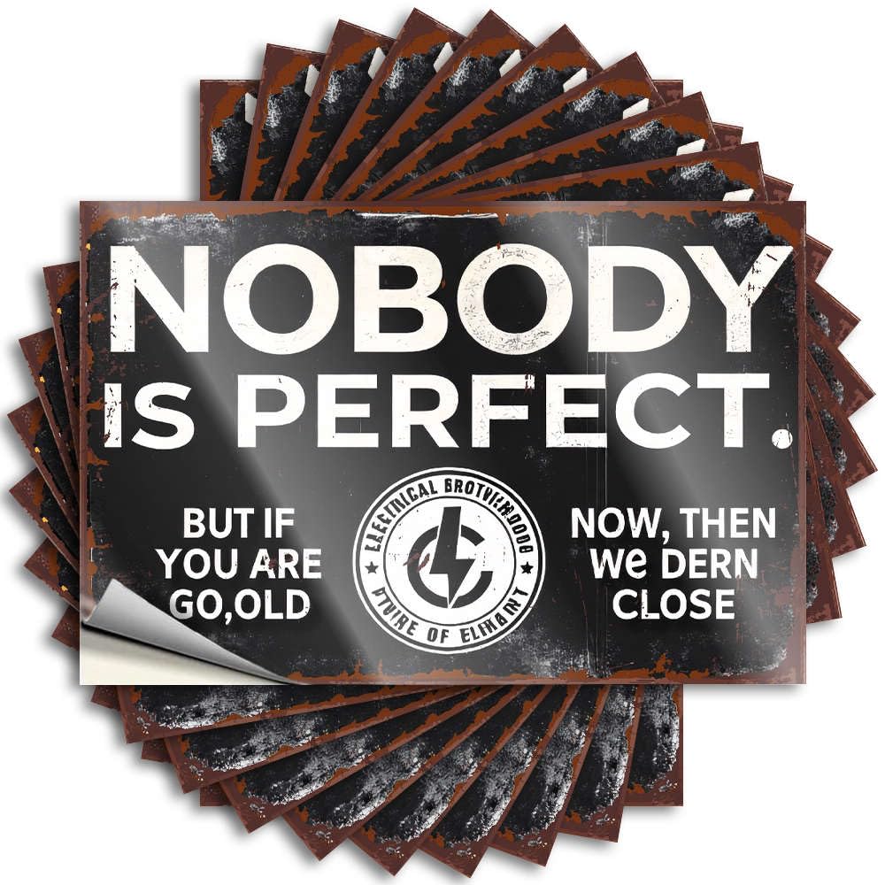 Christmas Snarky Decal - Nobody is Perfect. Removable Decal Water Easy Peel for Girls(12X18CM)