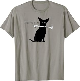 I Found This Humerus, Funny Dog Lover T-shirt, Humorous Pun T-Shirt for Men Women