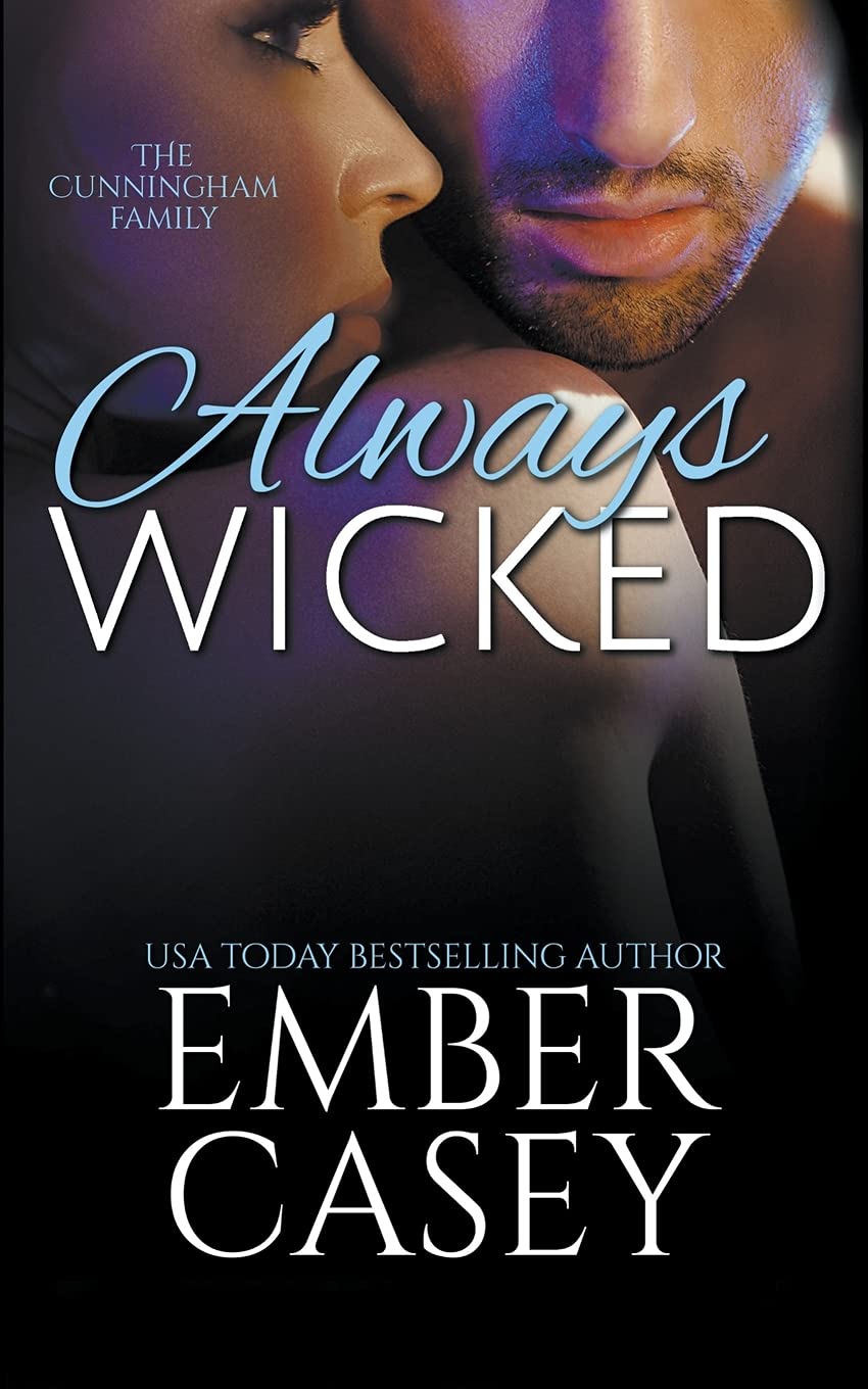 Always Wicked: A Cunningham Family Novel: 11