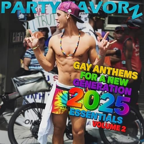 Page de couverture de Gay Anthems For a New Generation 2025 Volume 2: Essentials