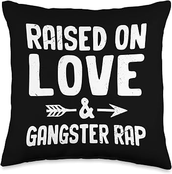 Raised On Love And Gangster Rap Hip-Hop Culture Childhood Throw Pillow