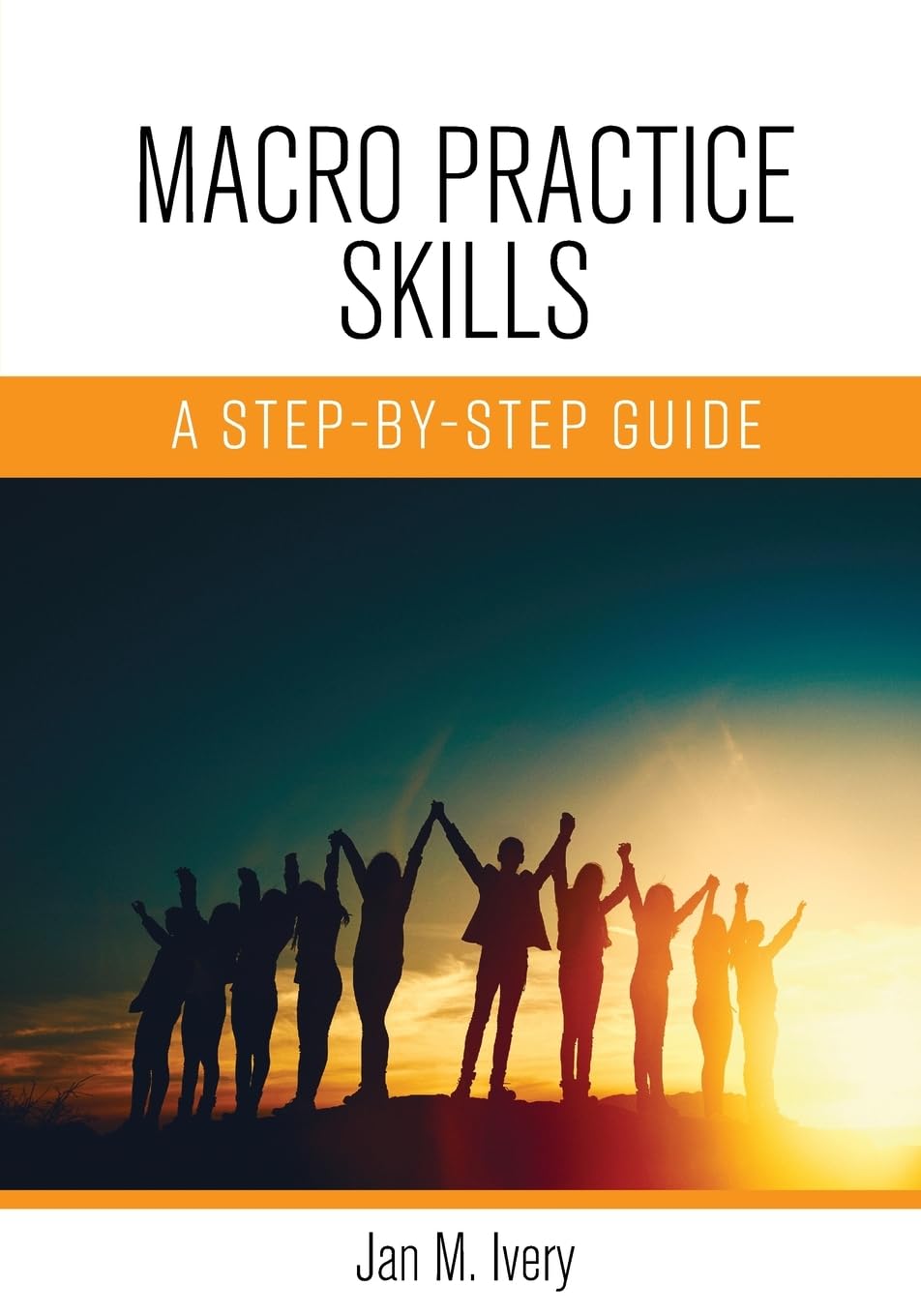 Macro Practice Skills: A Step-by-Step Guide Paperback – 30 October 2019