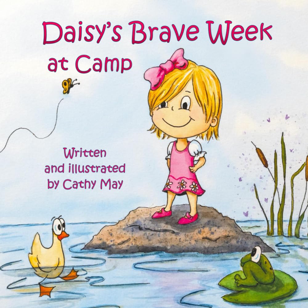 Daisy's Brave Week at Camp (Adventures at Camp with Gramma and Gramp)