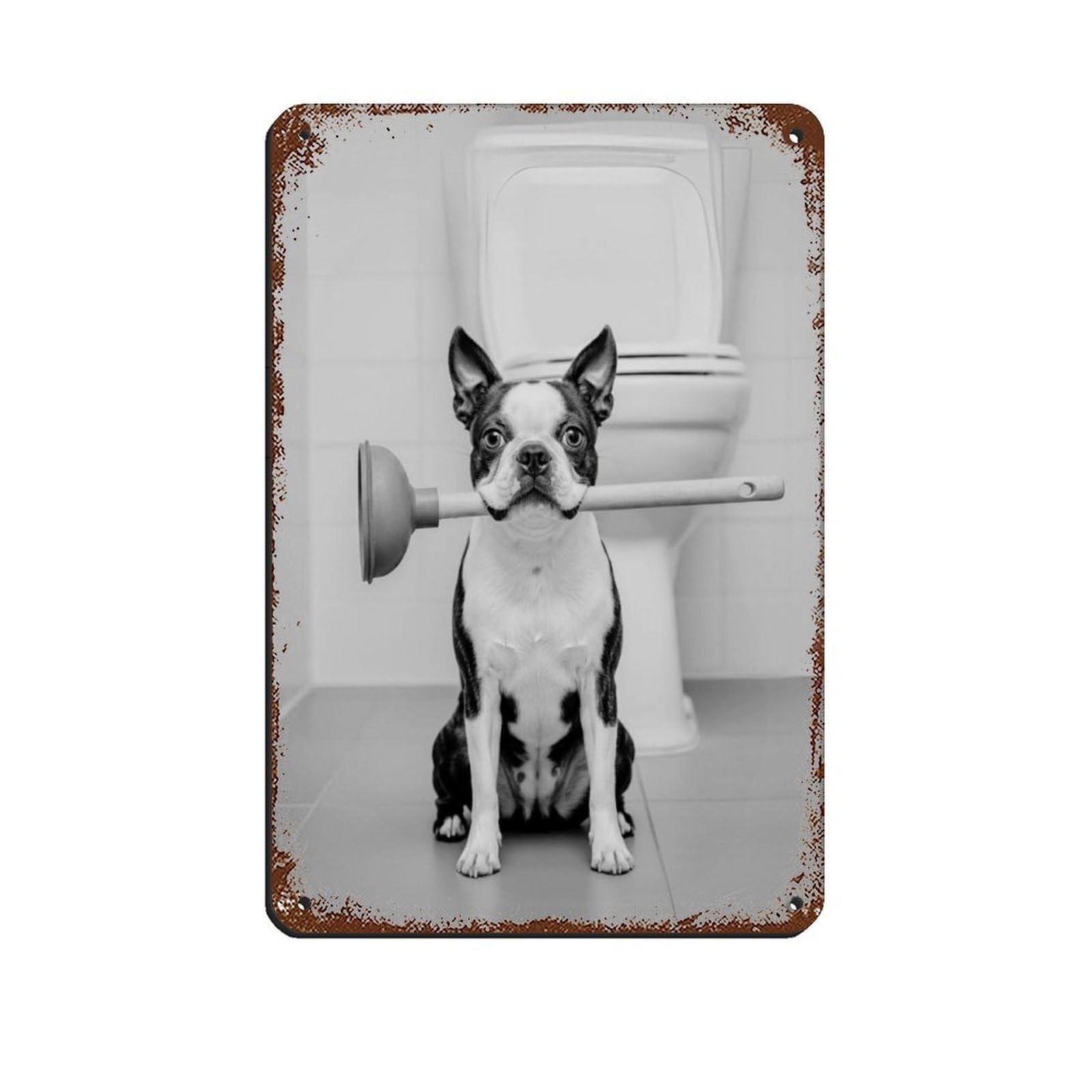 Boston Terrier Bathroom Art, Plumber Dog with Plunger Tin Sign Vintage Metal Pub Club Cafe Bar Home Wall Art Decoration Poster Retro 8x12inch(20x30cm)