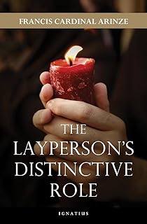 The Layperson's Distinctive Role