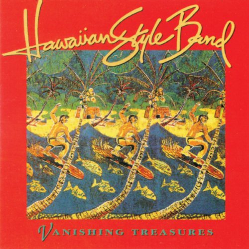 Vanishing Treasures by Hawaiian Style Band on Amazon Music Unlimited