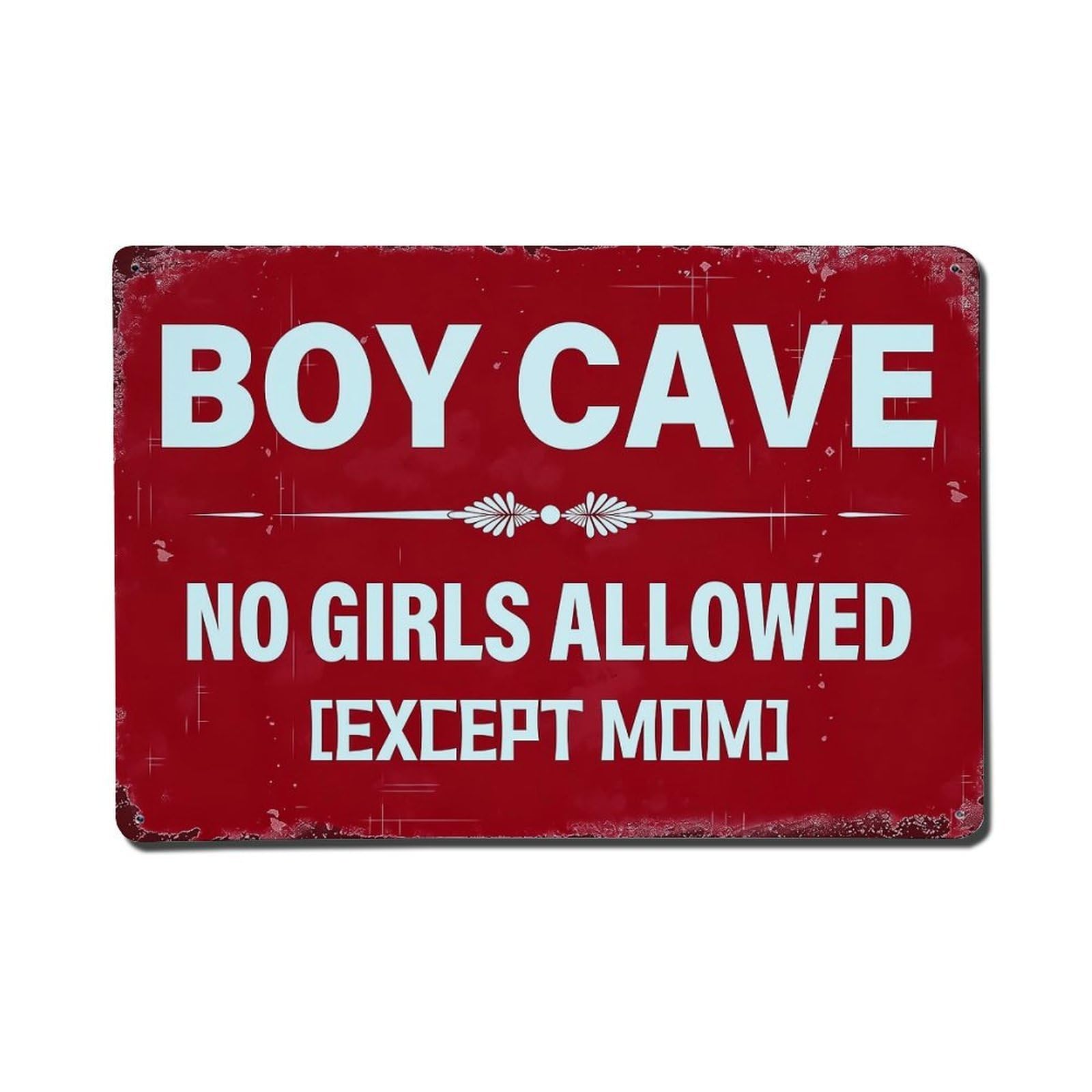 Boy Cave No Girls Allowed Except Mom_2 Metal Tin Sign Plaque