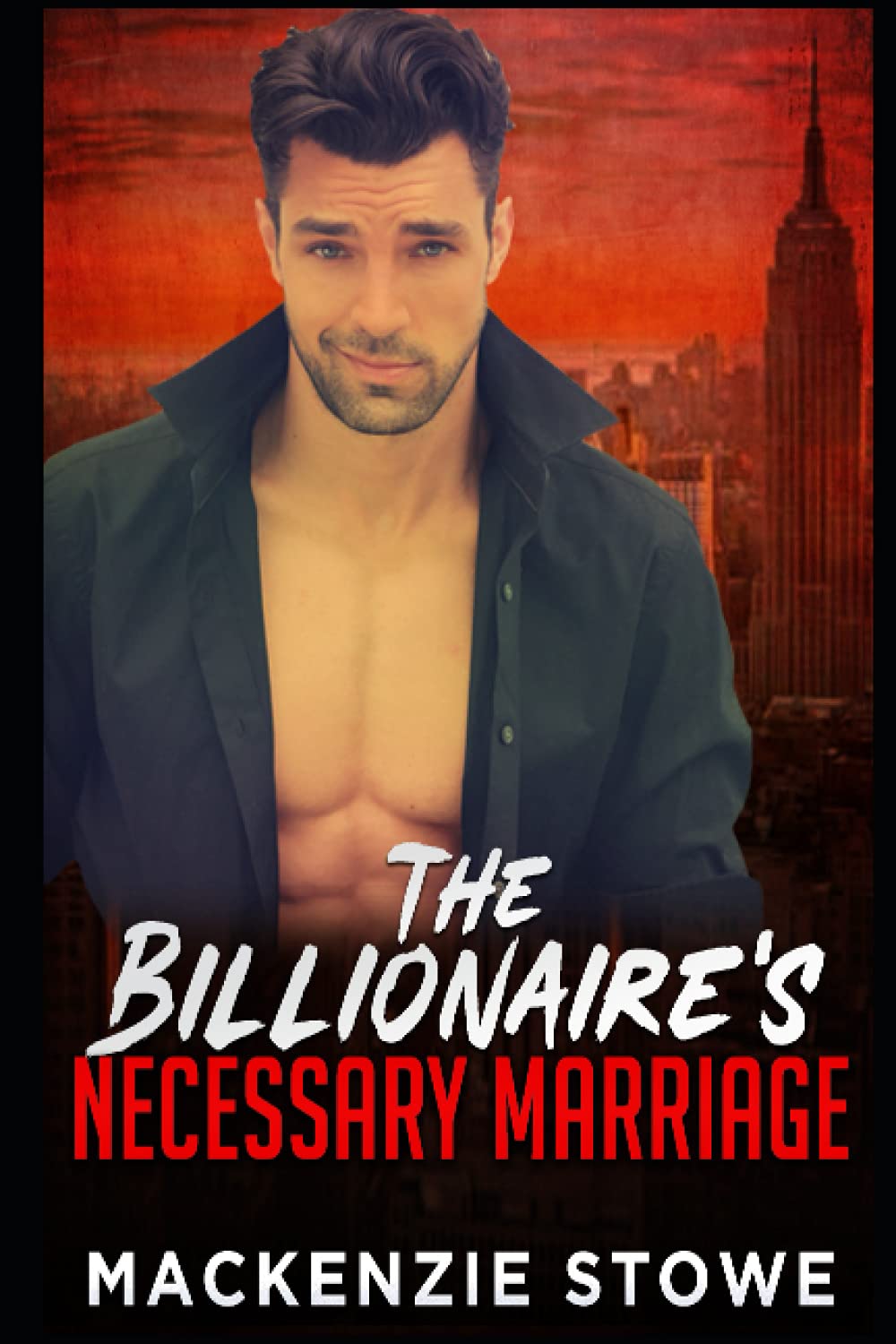 The Billionaire's Necessary Marriage: 3 (The Billionaire Series)