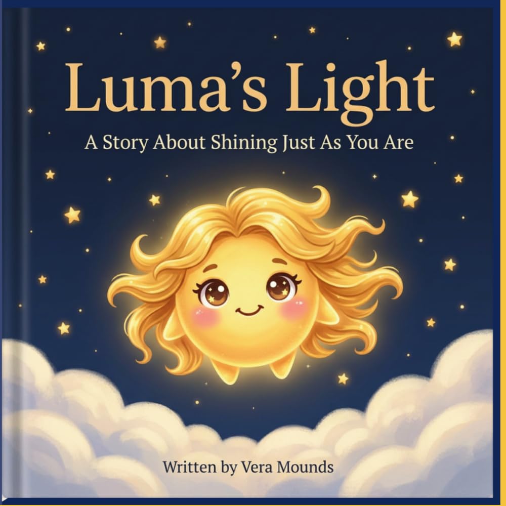 Luma's Light: A Story About Shining Just As You Are