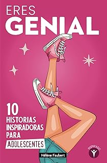 Presentes para adolescentes Eres genial: 10 historias inspiradoras para chicas adolescentes sobre la confianza y