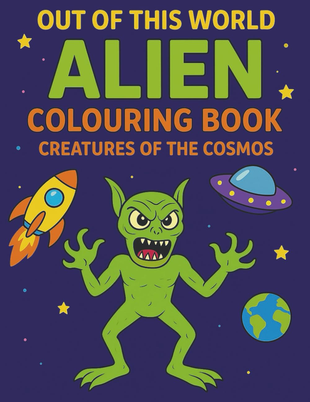 Out of This World, Alien Colouring Book: Creatures of the Cosmos