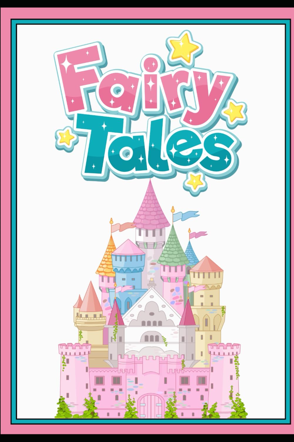 Fairy Tales Coloring Book: Fairy Tales