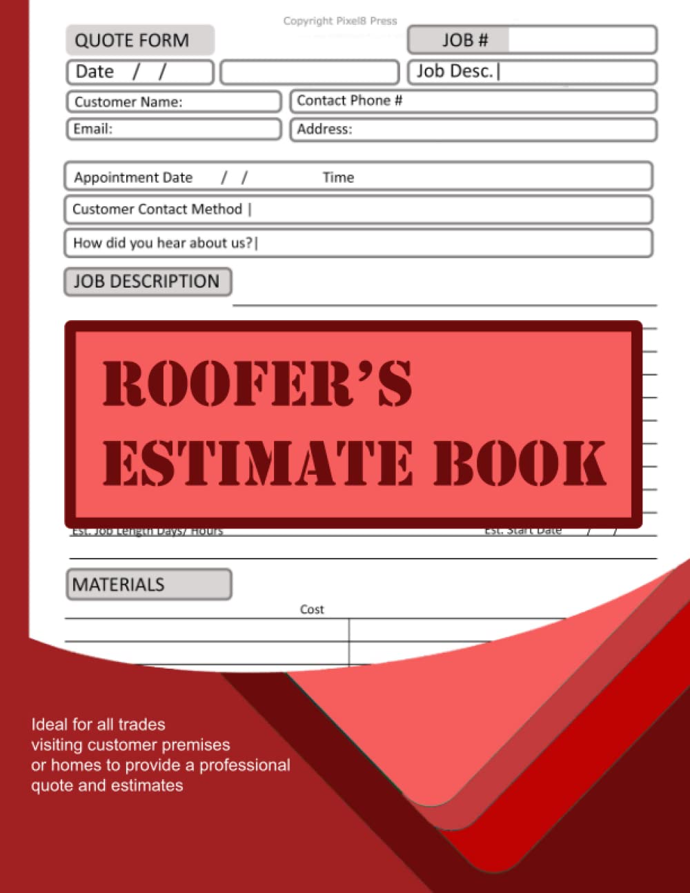 Roofer Estimate Book: Log book to record client details, job quotes, estimates | Contractor notebook Organizer| Record Book: To fill in job details, .