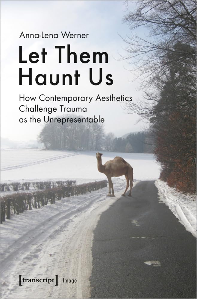 Let Them Haunt Us perspective novatrice sur la représentation du trauma