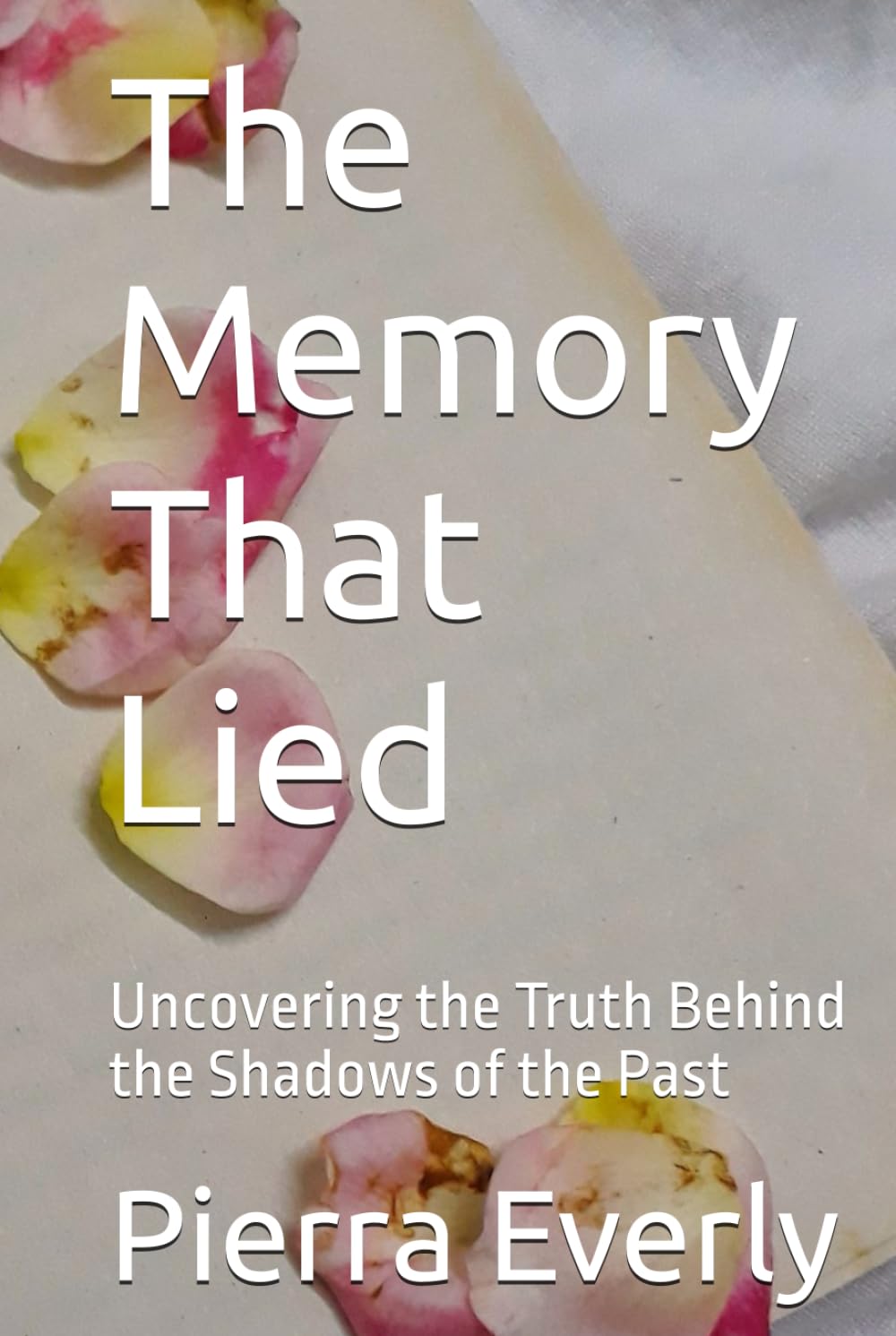 The Memory That Lied: Uncovering the Truth Behind the Shadows of the Past