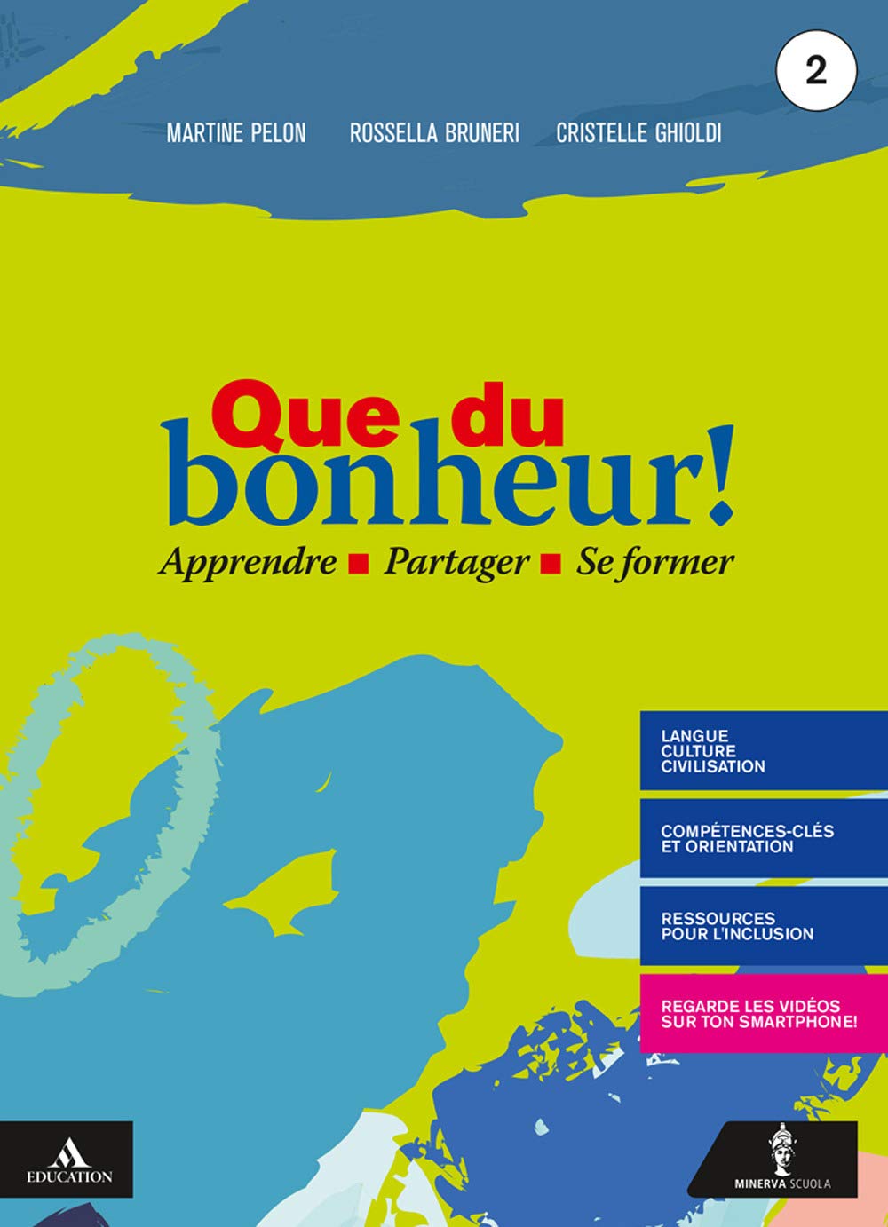 Que Du Bonheur! Per Le Scuole Superiori. Con E-Book. Con Espansione Online. Con Dvd Video. Con Cd-Audio (Vol. 2) - 4