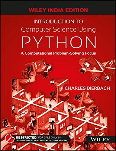 Introduction to Computer Science using Python Paperback – 1 January 2015