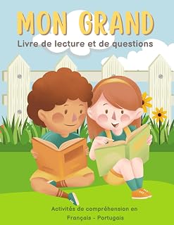 Mon Grand Livre de lecture et de questions - Activités de compréhension en Français - Portugais: Le workbook "Daily Reading Comprehension" rend ... de lecture des 6-12 ans (French Edition)