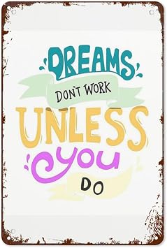 Retro Sign Decorative Bathroom Decor-Dream Don T Work Unless You Dos-Modern Office Decorations For Funny Happy Inspirational Quotes Home Cafe Office Yard 8X12inch