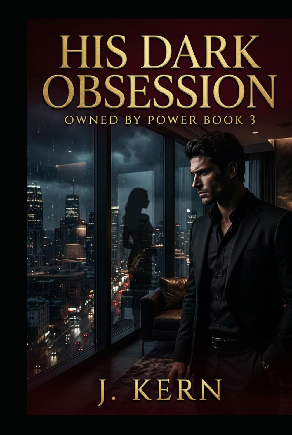 His Dark Obsession: Owned by Power- Book 3