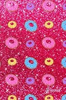 Journal: Faux pink glitter donuts notebook 1533232717 Book Cover
