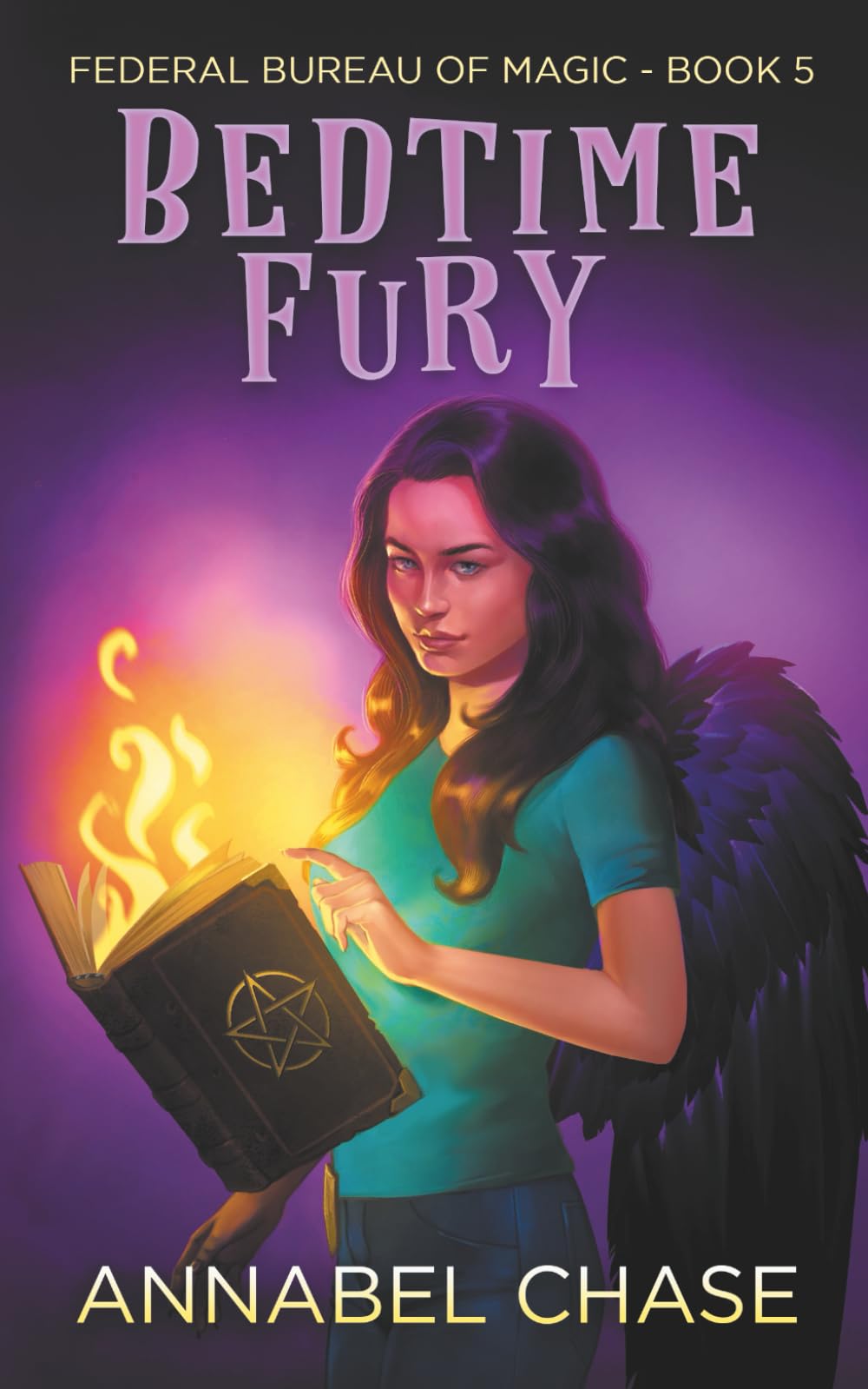 Bedtime Fury: 5 (Federal Bureau of Magic Cozy Mystery)