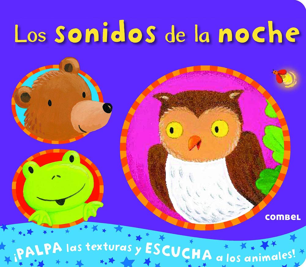 Los sonidos de la noche (Los sonidos de los animales)