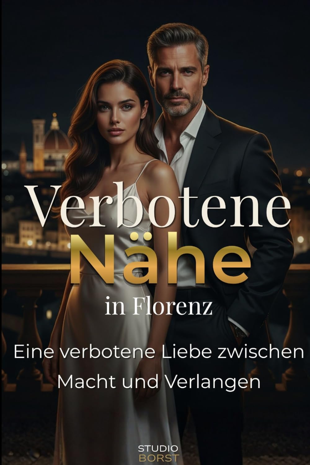 Verbotene Nähe: Eine leidenschaftliche Geschichte aus Florenz