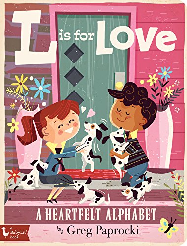 Image of L is for Love: A Heartfelt Alphabet (Alphabet Primers)