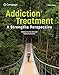 Addiction Treatment: A Strengths Perspective (MindTap Course List)