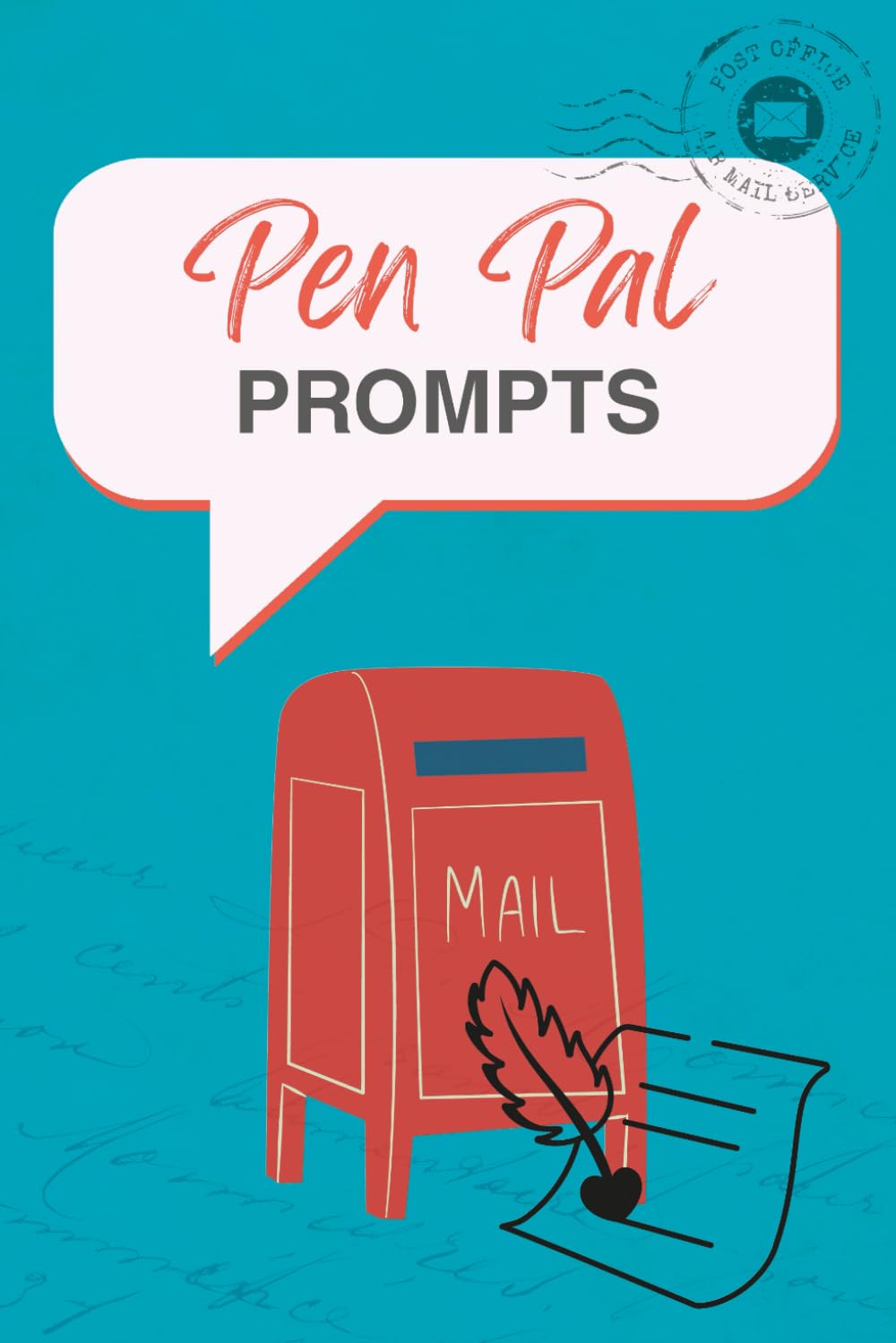 Pen Pal Prompts: A Year of Connection