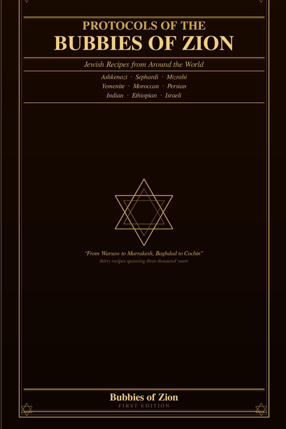 Protocols of the Bubbies of Zion: Jewish Recipes from Around the World