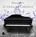 Modern Broadway Classics - PianoDisc Compatible Player Piano CD