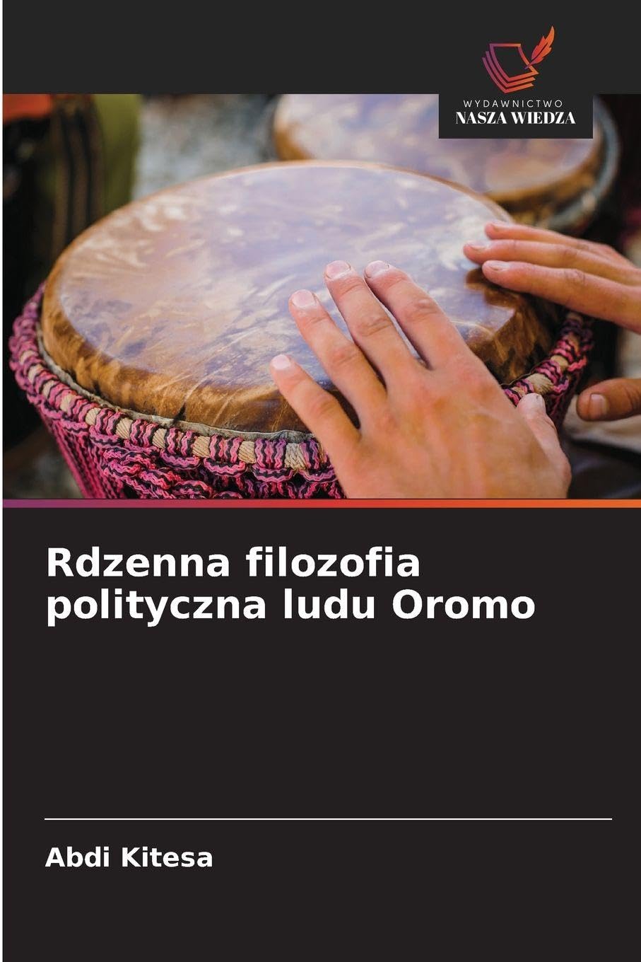 Rdzenna filozofia polityczna ludu Oromo