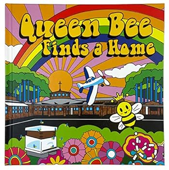 Hardcover Queen Bee Finds a Home Book