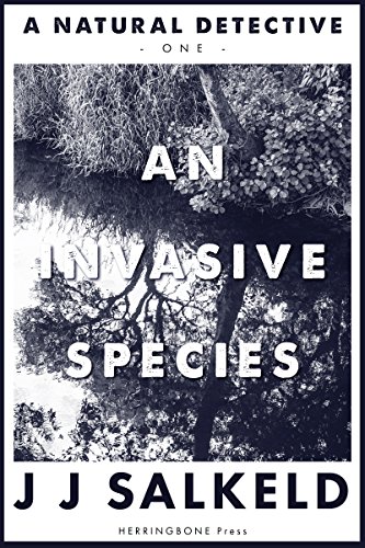 An Invasive Species (A Natural Detective Book 1)