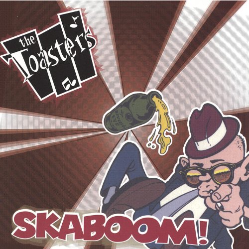 Skaboom! The Toasters Digital Music