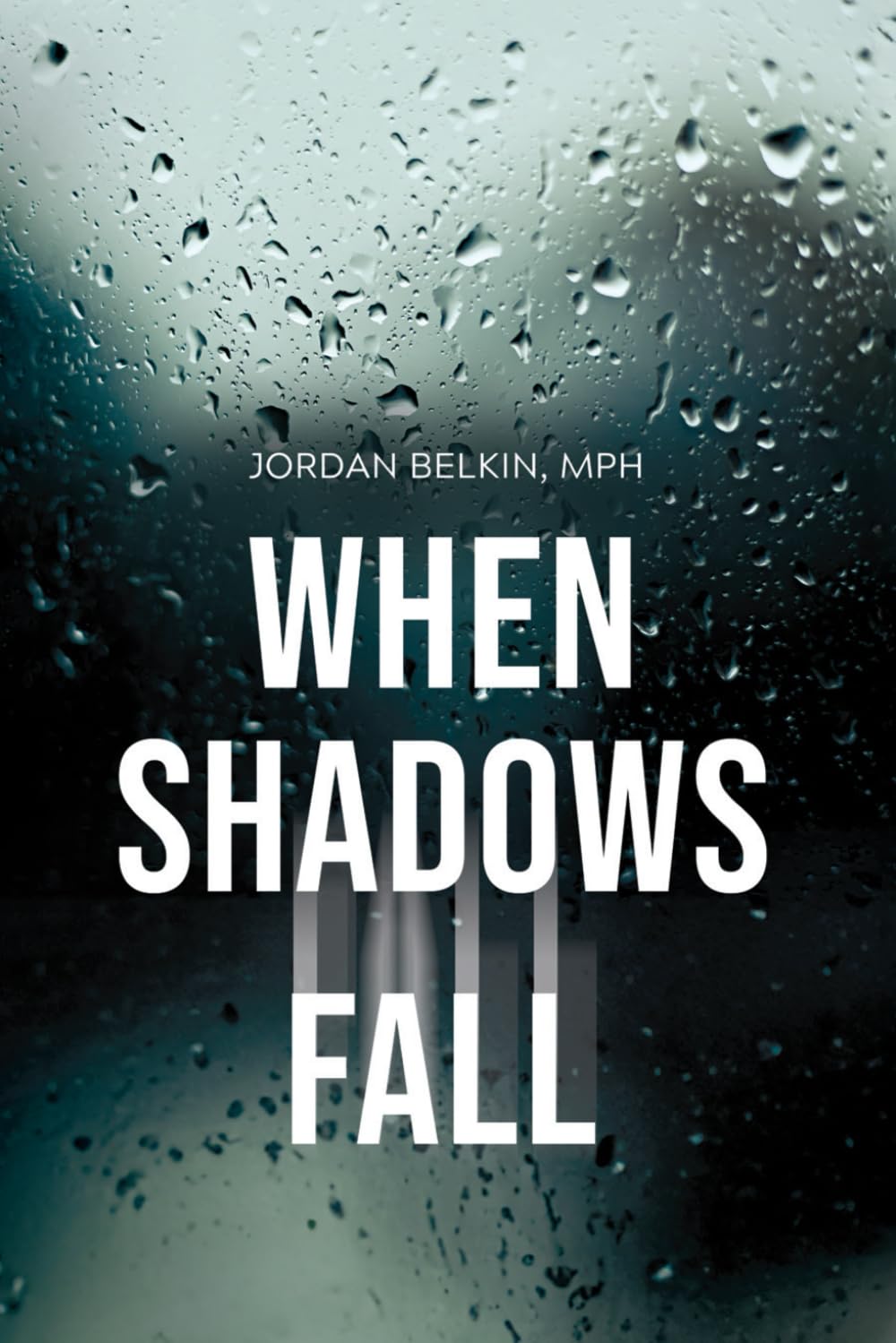 When Shadows Fall