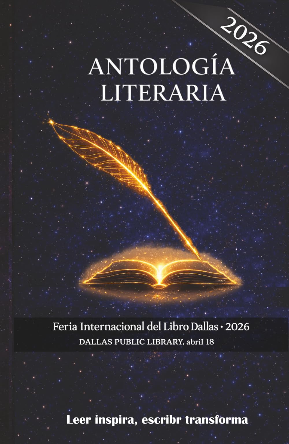 ANTOLOGÍA LITERARIA-2026: Feria Internacional del Libro Dallas