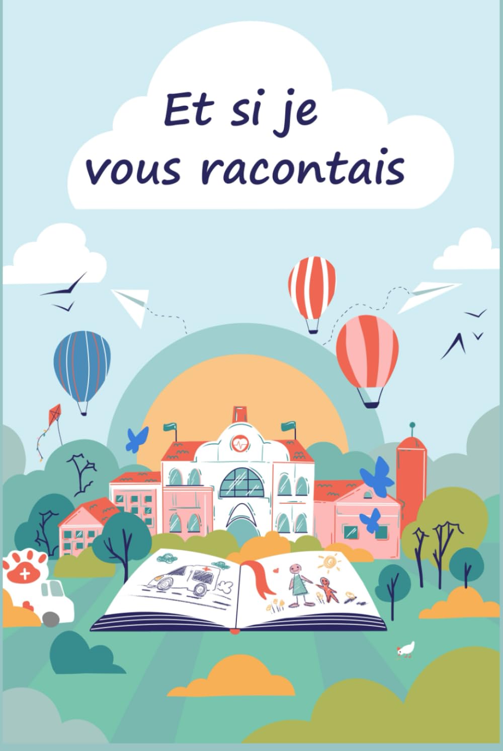 Et si je vous racontais: Chroniques d'histoires extraordinaires (Biographies) (French Edition)