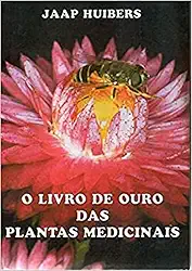 O livro de ouro das plantas medicinais