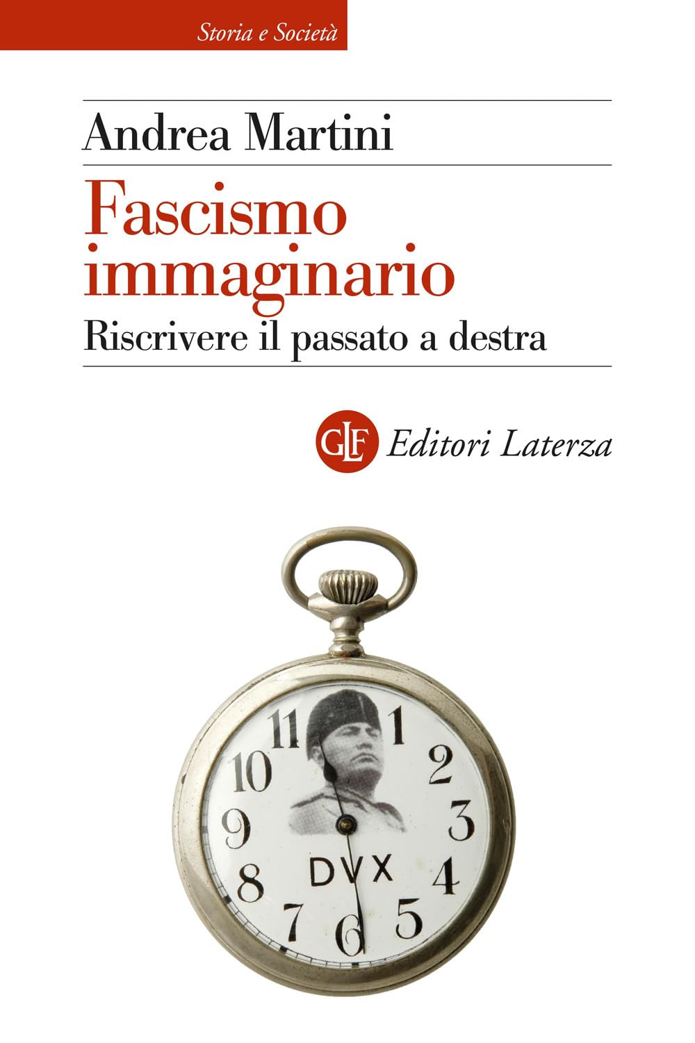 Fascismo Immaginario. Riscrivere Il Passato A Destra - 4
