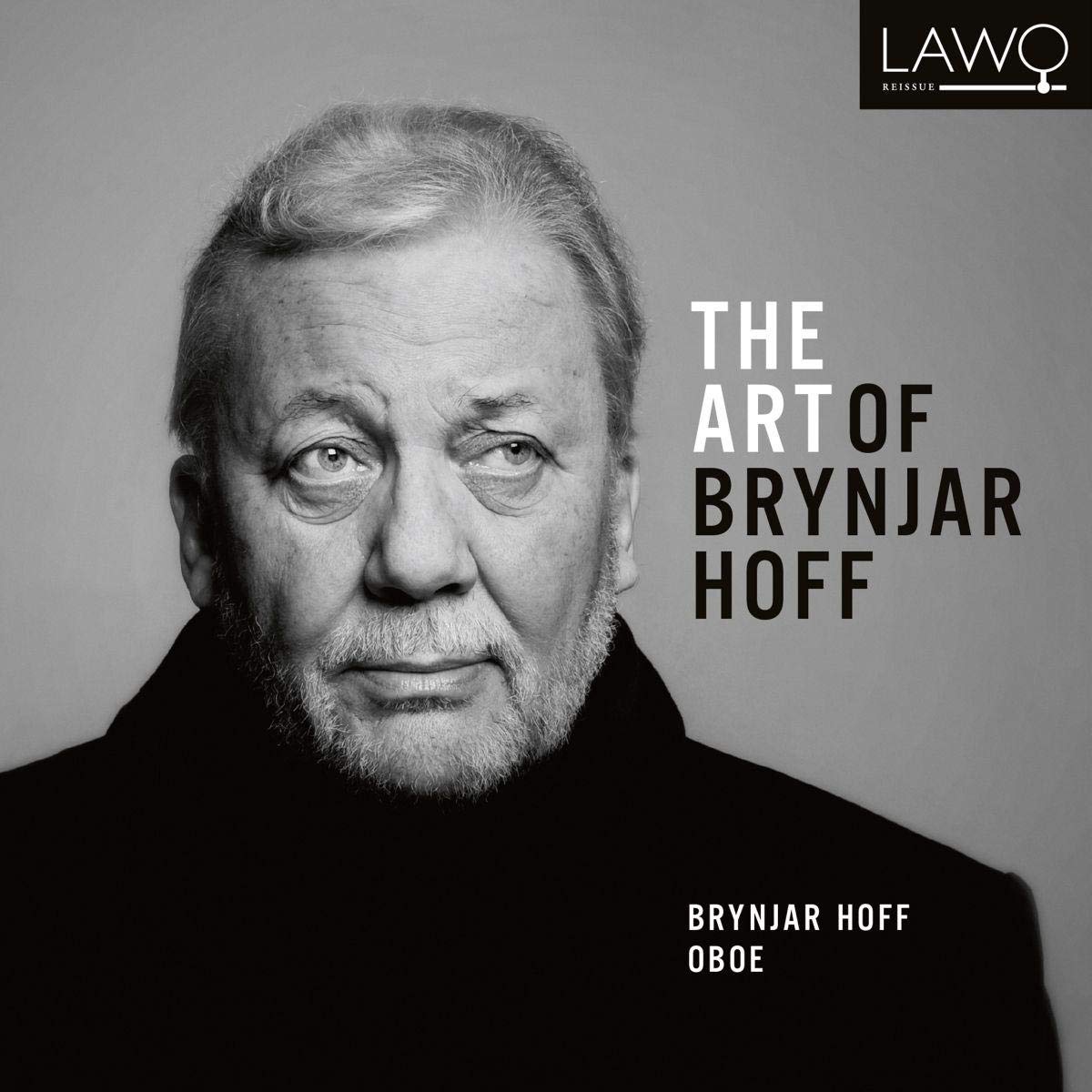 LWR3001 Brynjar Hoff Art of Brynjar Hoff - Brynjar Hoff Oboe CD LWR3001 NEW