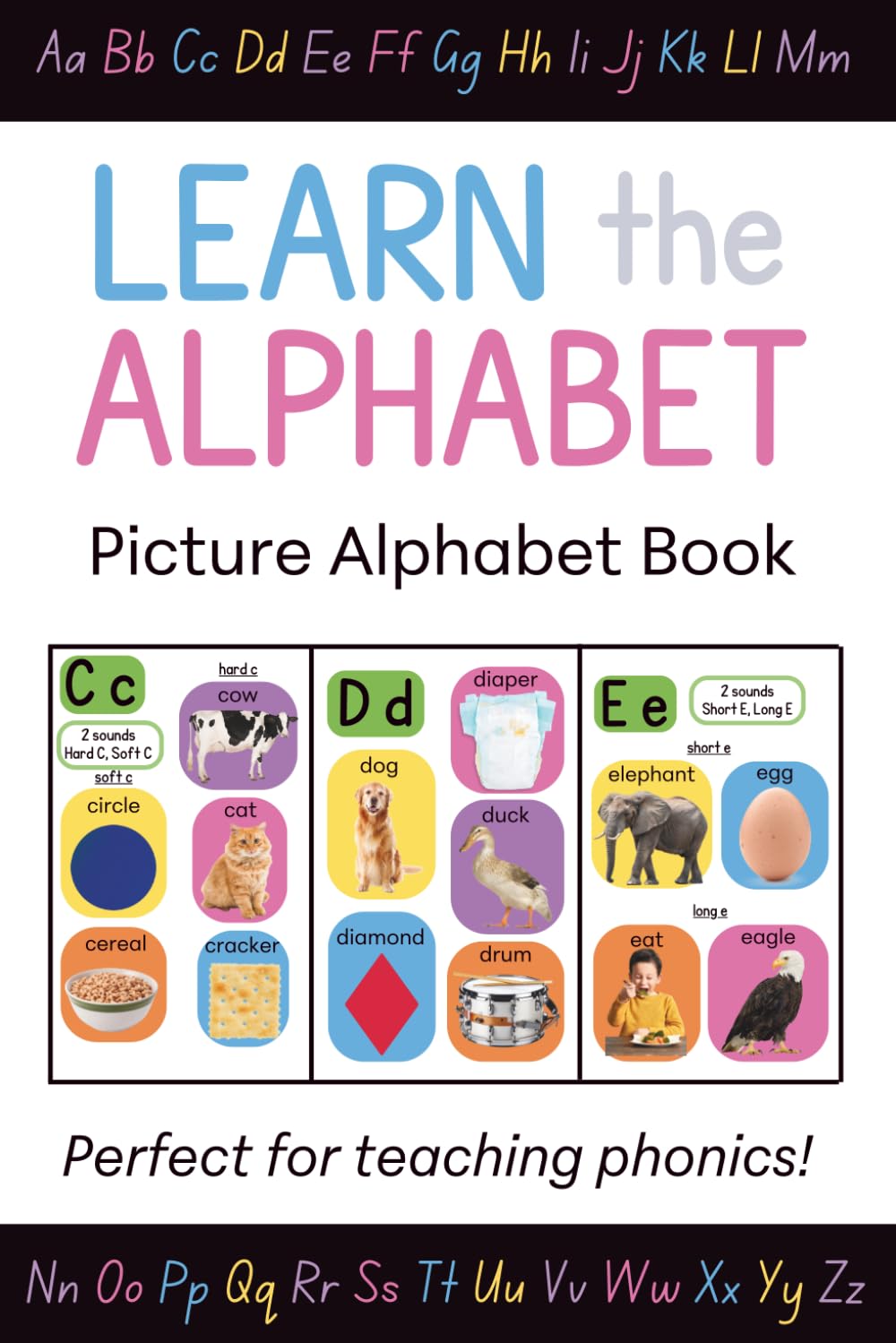 Learn the Alphabet!: Picture Alphabet Book
