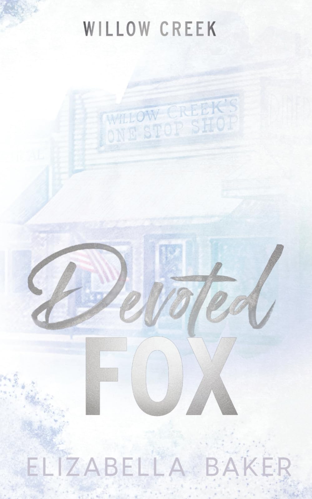 Devoted Fox- Small Town Special Edition (Willow Creek Security)
