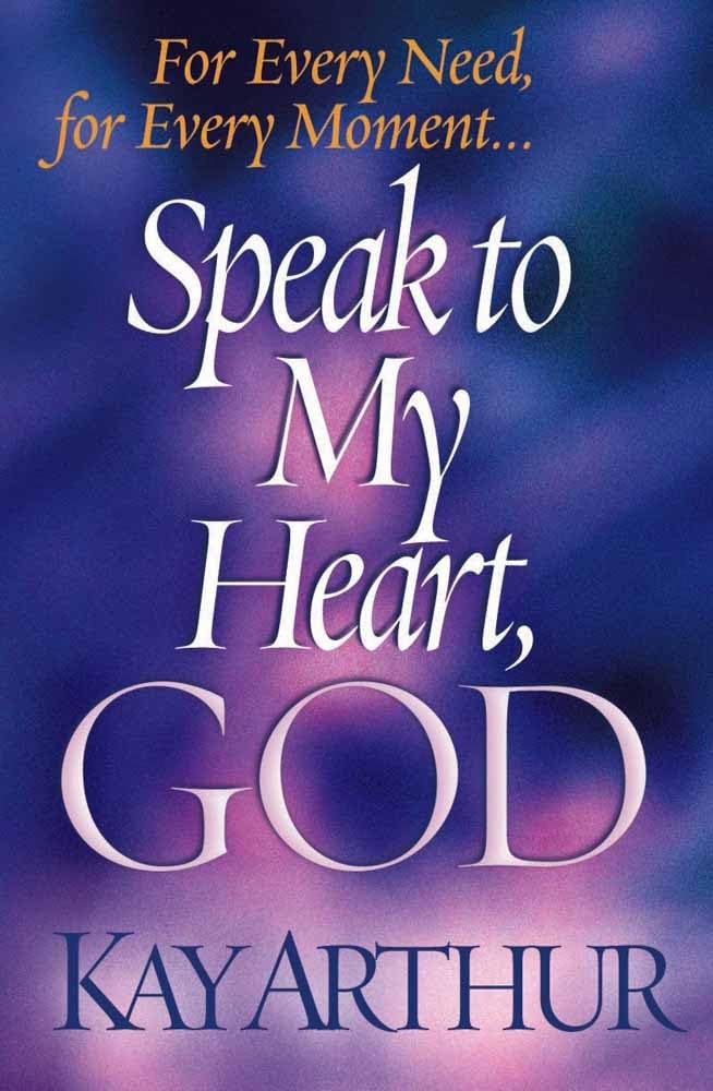 Buy Speak to My Heart, God: For Every Need, for Every Moment... — BookShops.in