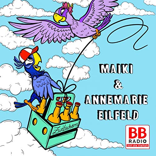 Maiki BB RADIO feat. Annemarie Eilfeld