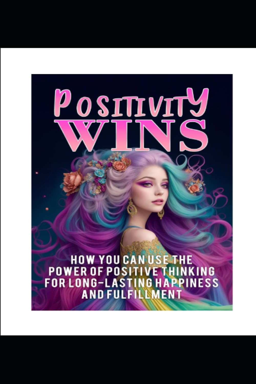 Positivity Wins