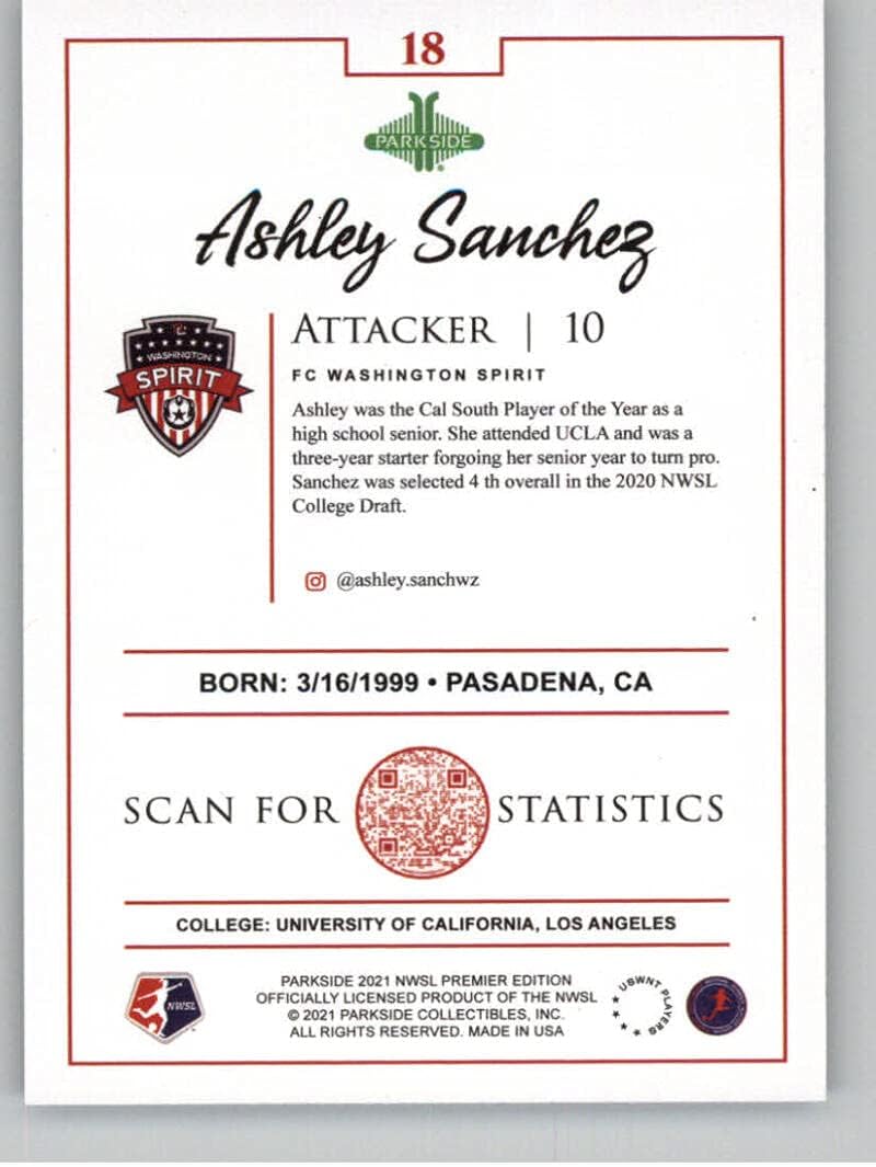 2021 Parkside NWSL Premier Edition #18 Ashley Sanchez Washington Spirit Official National Women's Soccer League Trading Card in Raw (NM or Better) Condition