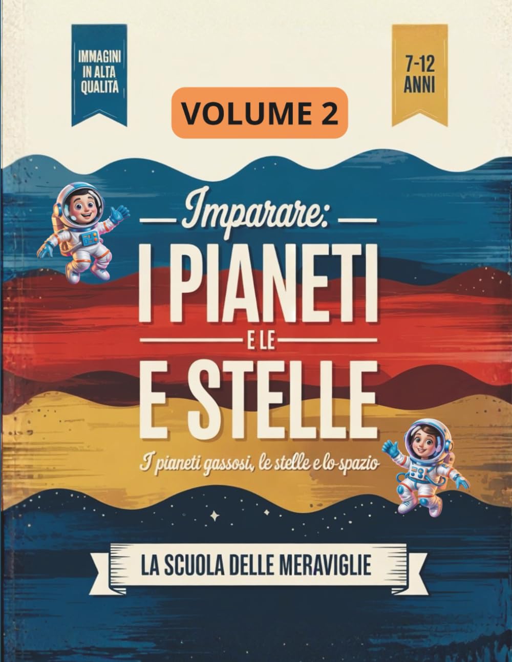 IMPARARE: I PIANETI E LE STELLE: I pianeti gassosi, le stelle e lo spazio